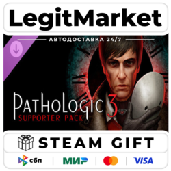 DLC Pathologic 3 - Supporter Pack Steam РУ МИР АВТО