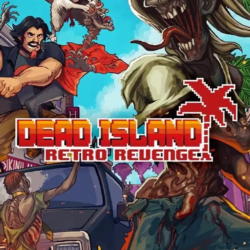 Dead Island: Retro Revenge (STEAM) Регион: РФ и СНГ