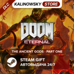 DOOM ETERNAL · THE ANCIENT GODS - PART ONE · ВЕСЬ МИР