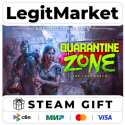 Quarantine Zone: The Last Check / Steam АВТО / РУ   МИР