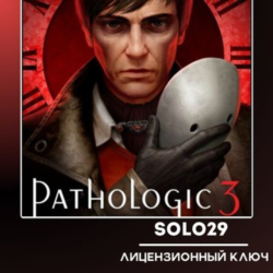 Pathologic 3 Steam Ключ РФ   Все Страны