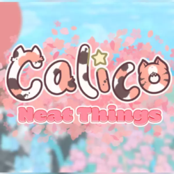(DLC) Calico - Neat Things (STEAM) Регион: Все страны