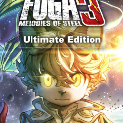 Fuga: Melodies of Steel 3 - Ultimate Edition Все страны