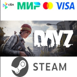 DayZ   ВЫБОР STEAM I RU АВТОДОСТАВКА
