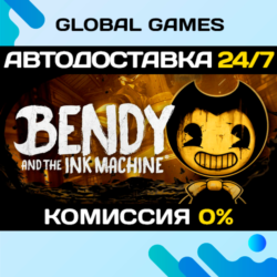 Bendy and the Ink Machine STEAM GIFT 🚀АВТОДОСТАВКА