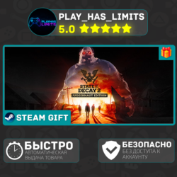 State of Decay 2: Juggernaut *RU/UA/СНГ Steam Auto