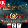 They are Billions | Nintendo Switch 2