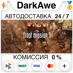 FRONT MISSION 3: Remake STEAM•RU ⚡️АВТОДОСТАВКА 💳0%