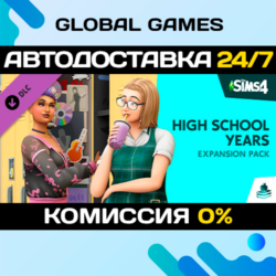 The Sims™ 4 High School Years Expansion Pack DLC STEAM   АВТО