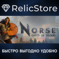 NORSE: Oath of Blood - STEAM GIFT РОССИЯ