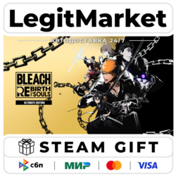 BLEACH Rebirth of Souls Ultimate Edition / Steam АВТО / РУ   МИР