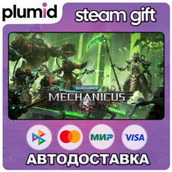 Warhammer 40,000: Mechanicus Steam Gift / Россия   МИР / АВТО
