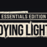 Dying Light: Essentials Edition epic