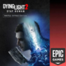 Dying Light 2 Stay Human Digital Extras Edition ПК EPIC GAMES EGS PC ЭПИК ГЕЙМС ЕГС