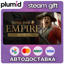 Total War: EMPIRE - Definitive Edition Steam Gift / Россия   МИР / АВТО