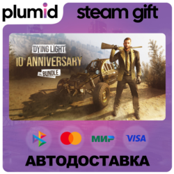 Dying Light: Definitive 10th Anniversary Edition Steam Gift / Россия   МИР / АВТО