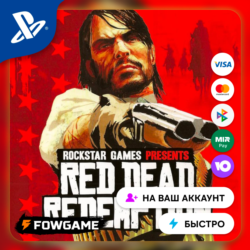 Red Dead Redemption   PS4/PS5  Выбор регион