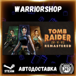 Tomb Raider IV-VI Remastered Выбор Региона Стим STEAM GIFT АВТО 24/7 ГАРАНТИЯ