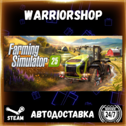 Farming Simulator 25 Выбор Региона Стим STEAM GIFT АВТО 24/7 ГАРАНТИЯ