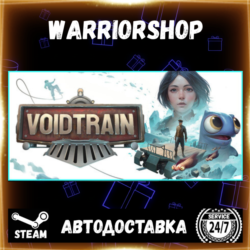 Voidtrain Выбор Региона Стим STEAM GIFT АВТО 24/7 ГАРАНТИЯ