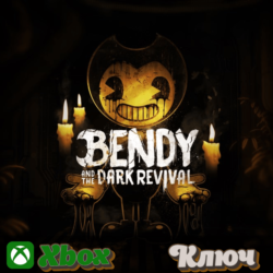 🔑 BENDY AND THE DARK REVIVAL (XBOX SERIES X|S) 🔥XBOX КЛЮЧ