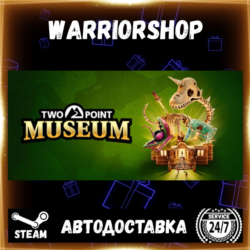 Two Point Museum Выбор Региона Стим STEAM GIFT АВТО 24/7 ГАРАНТИЯ