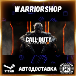 Call of Duty®: Black Ops III Выбор Региона Стим STEAM GIFT АВТО 24/7 ГАРАНТИЯ