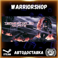 Terminator 2D: NO FATE Выбор Региона Стим STEAM GIFT АВТО 24/7 ГАРАНТИЯ