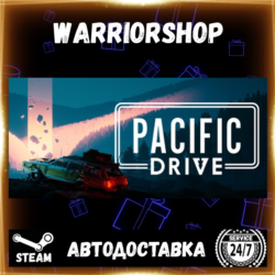 Pacific Drive Выбор Региона Стим STEAM GIFT АВТО 24/7 ГАРАНТИЯ