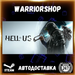 Hell is Us Выбор Региона Стим STEAM GIFT АВТО 24/7 ГАРАНТИЯ