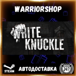 White Knuckle Выбор Региона Стим STEAM GIFT АВТО 24/7 ГАРАНТИЯ