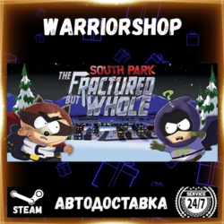 South Park: The Fractured But Whole Выбор Региона Стим STEAM GIFT АВТО 24/7 ГАРАНТИЯ