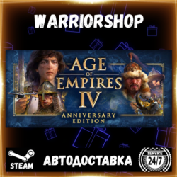 Age of Empires IV: Anniversary Edition Выбор Региона Стим STEAM GIFT АВТО 24/7