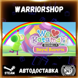 We Love Katamari REROLL  Royal Reverie Выбор Региона Стим STEAM GIFT АВТО 24/7
