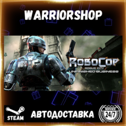 RoboCop: Rogue City - Unfinished Business Выбор Региона Стим STEAM GIFT АВТО 24/7