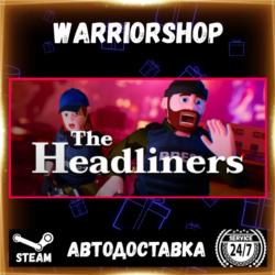 The Headliners Выбор Региона Стим STEAM GIFT АВТО 24/7 ГАРАНТИЯ