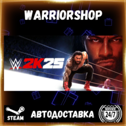 WWE 2K25 Выбор Региона Стим STEAM GIFT АВТО 24/7 ГАРАНТИЯ