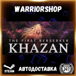 The First Berserker: Khazan Выбор Региона Стим STEAM GIFT АВТО 24/7 ГАРАНТИЯ