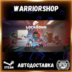 LOCKDOWN Protocol Выбор Региона Стим STEAM GIFT АВТО 24/7 ГАРАНТИЯ