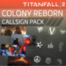 Titanfall® 2: Colony Reborn Callsign Pack | XBOX | На любой аккаунт
