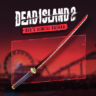 Dead Island 2 - Red&acute;s Demise Katana (Windows) | PC | На любой аккаунт
