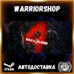 Back 4 Blood Выбор Региона Стим STEAM GIFT АВТО 24/7 ГАРАНТИЯ