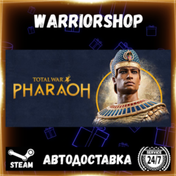 Total War: PHARAOH Выбор Региона Стим STEAM GIFT АВТО 24/7 ГАРАНТИЯ