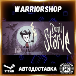 Don&acute;t Starve Выбор Региона Стим STEAM GIFT АВТО 24/7 ГАРАНТИЯ