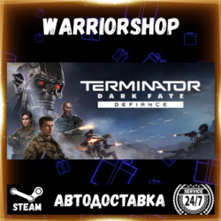 Terminator: Dark Fate - Defiance Выбор Региона Стим STEAM GIFT АВТО 24/7 ГАРАНТИЯ