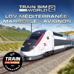 Train Sim World® 4 Compatible: LGV Méditerranée: Marseille - Avignon | XBOX PC | На л