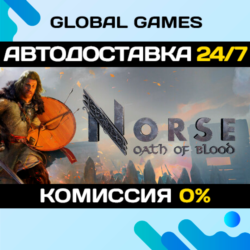 NORSE: Oath of Blood STEAM GIFT 🚀АВТОДОСТАВКА