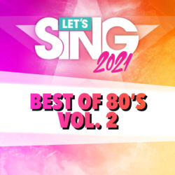 Let's Sing 2021 - Best of 80's Vol. 2 Song Pack | XBOX | На любой аккаунт