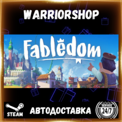 Fabledom Выбор Региона Стим STEAM GIFT АВТО 24/7 ГАРАНТИЯ