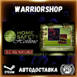 Home Safety Hotline Выбор Региона Стим STEAM GIFT АВТО 24/7 ГАРАНТИЯ